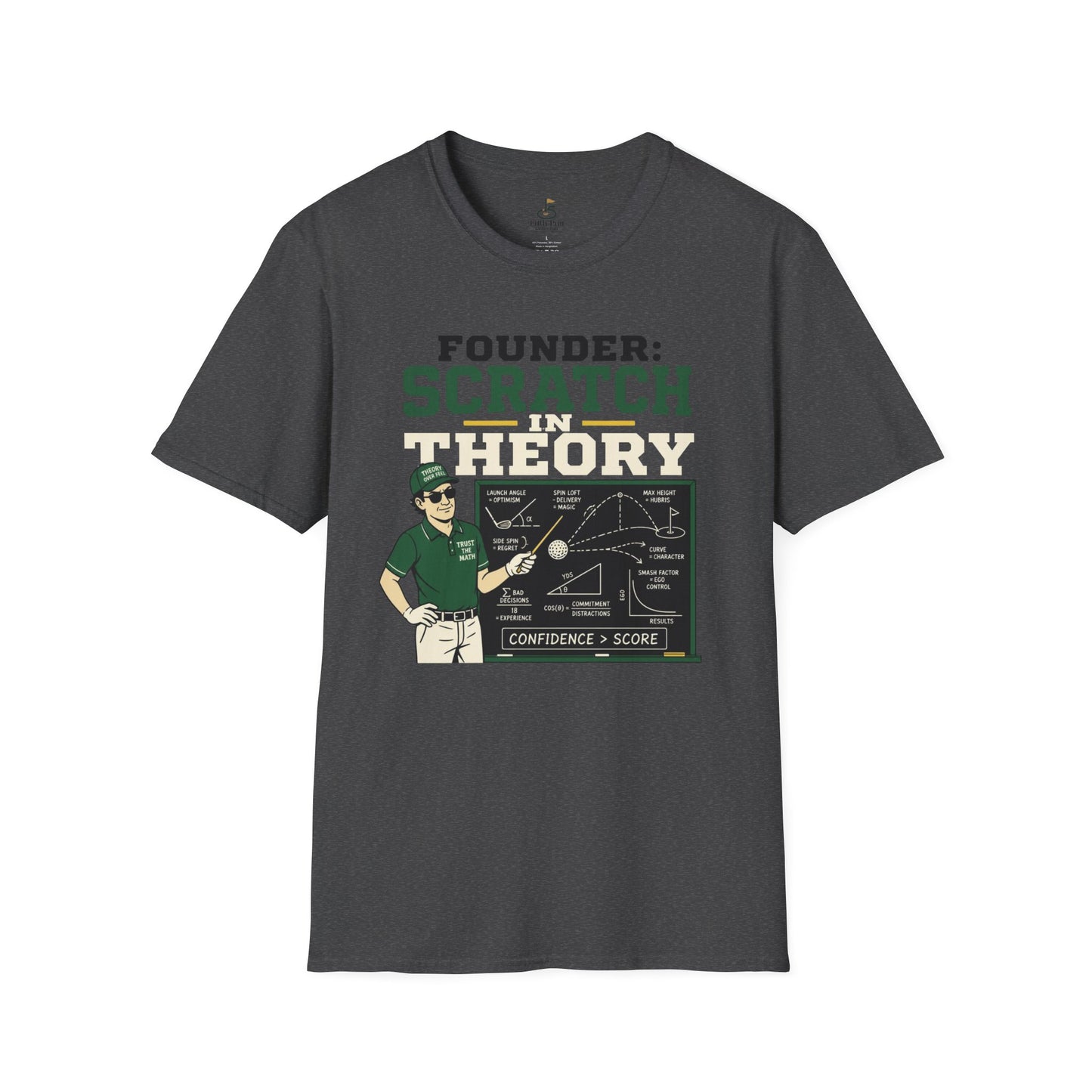 Founder: Scratch in Theory T-Shirt
