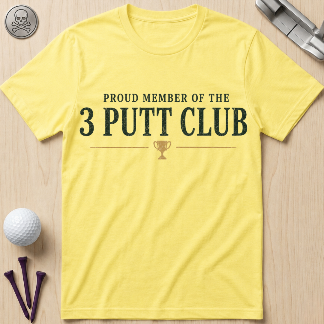 3 Putt Club Golf T-Shirt