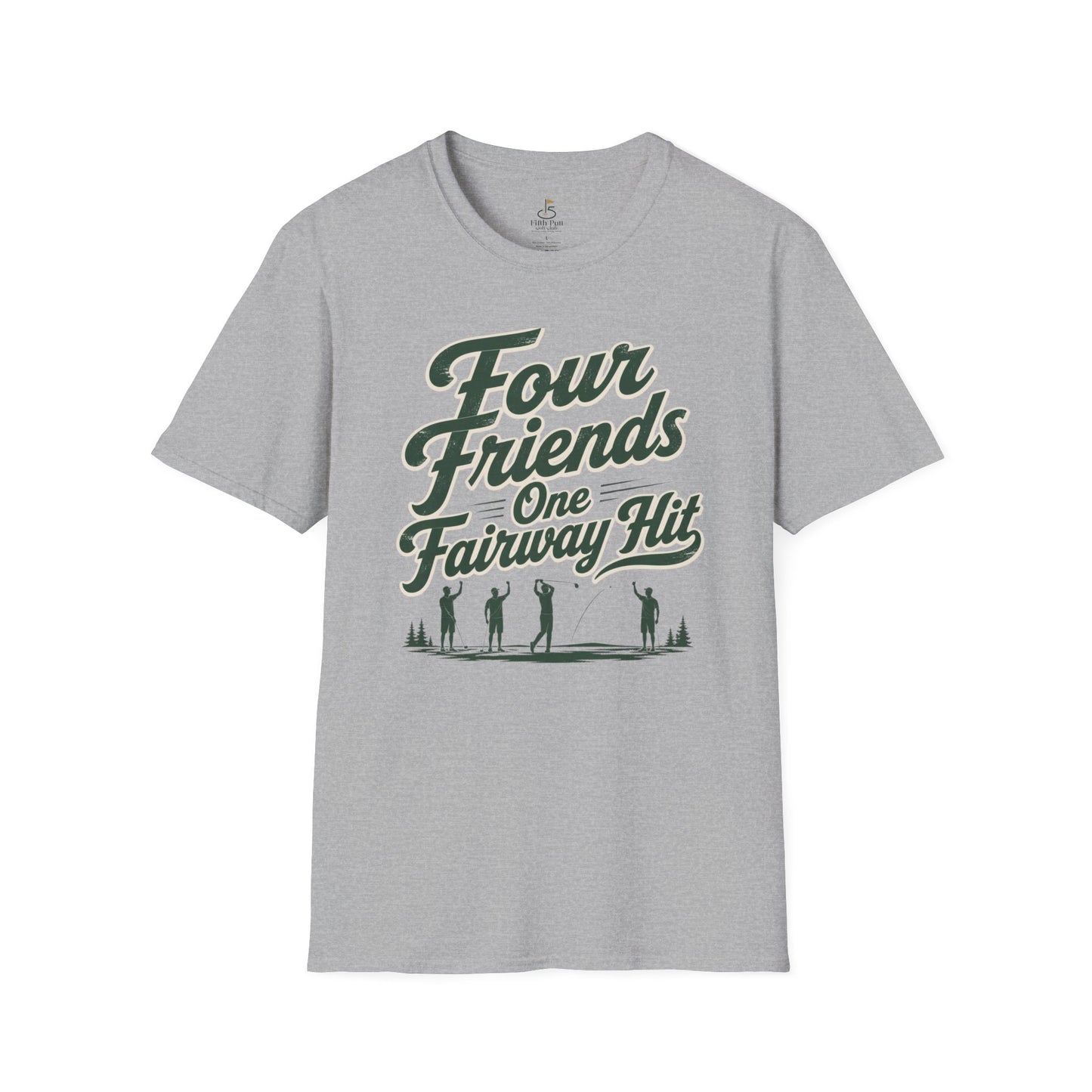 Four Friends One Fairway Hit Golf T-Shirt - Casual Golfing Tee
