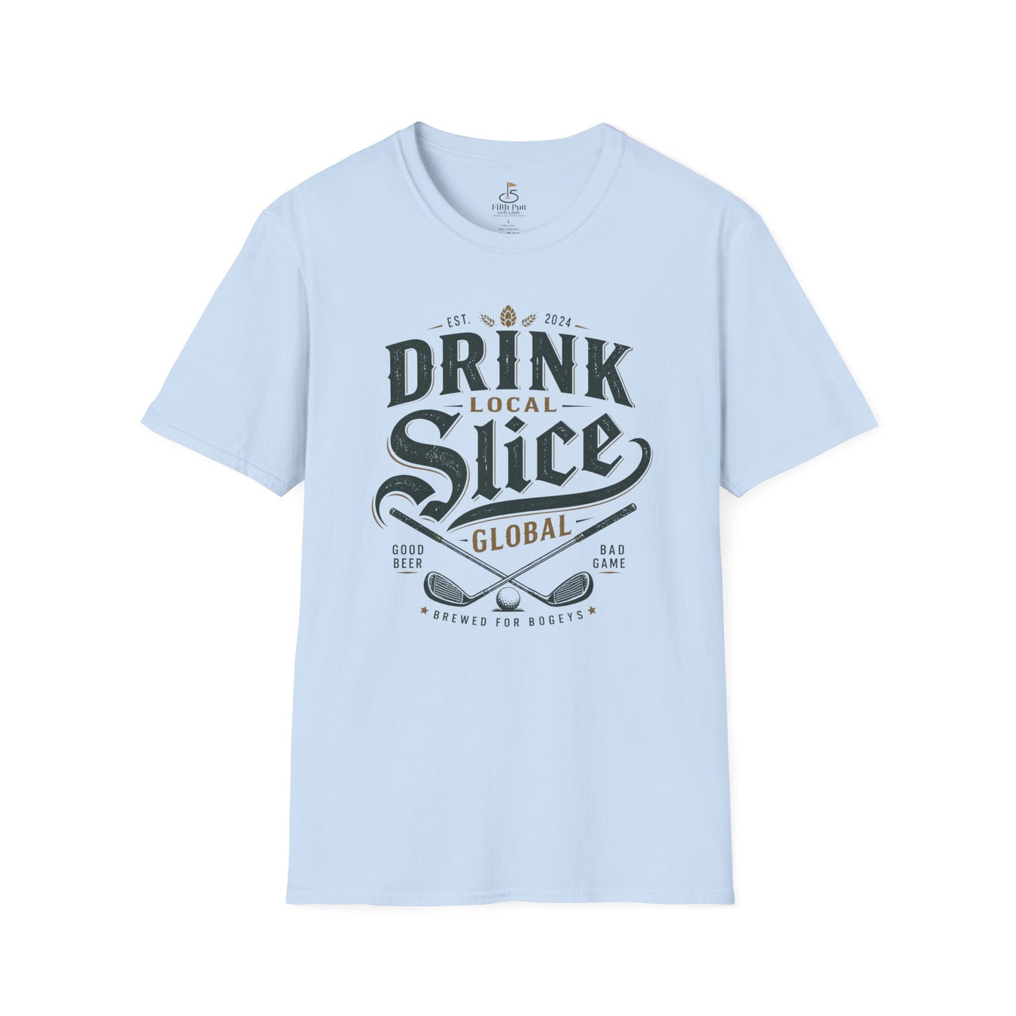 Drink Local Slice Global T-Shirt