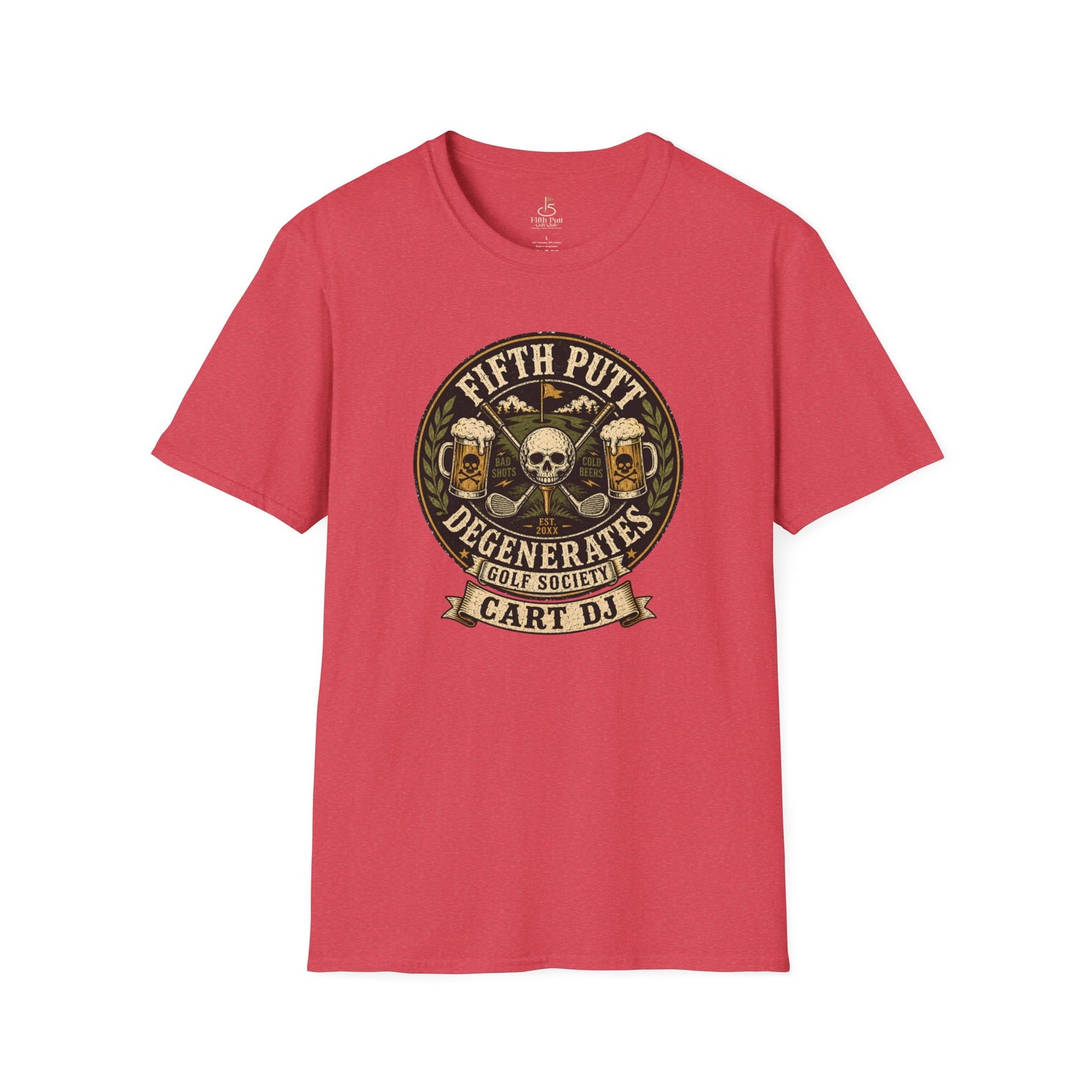 Golf Cart DJ T-Shirt — "Fifth Putt Degenerates" Skull Golf Club Tee