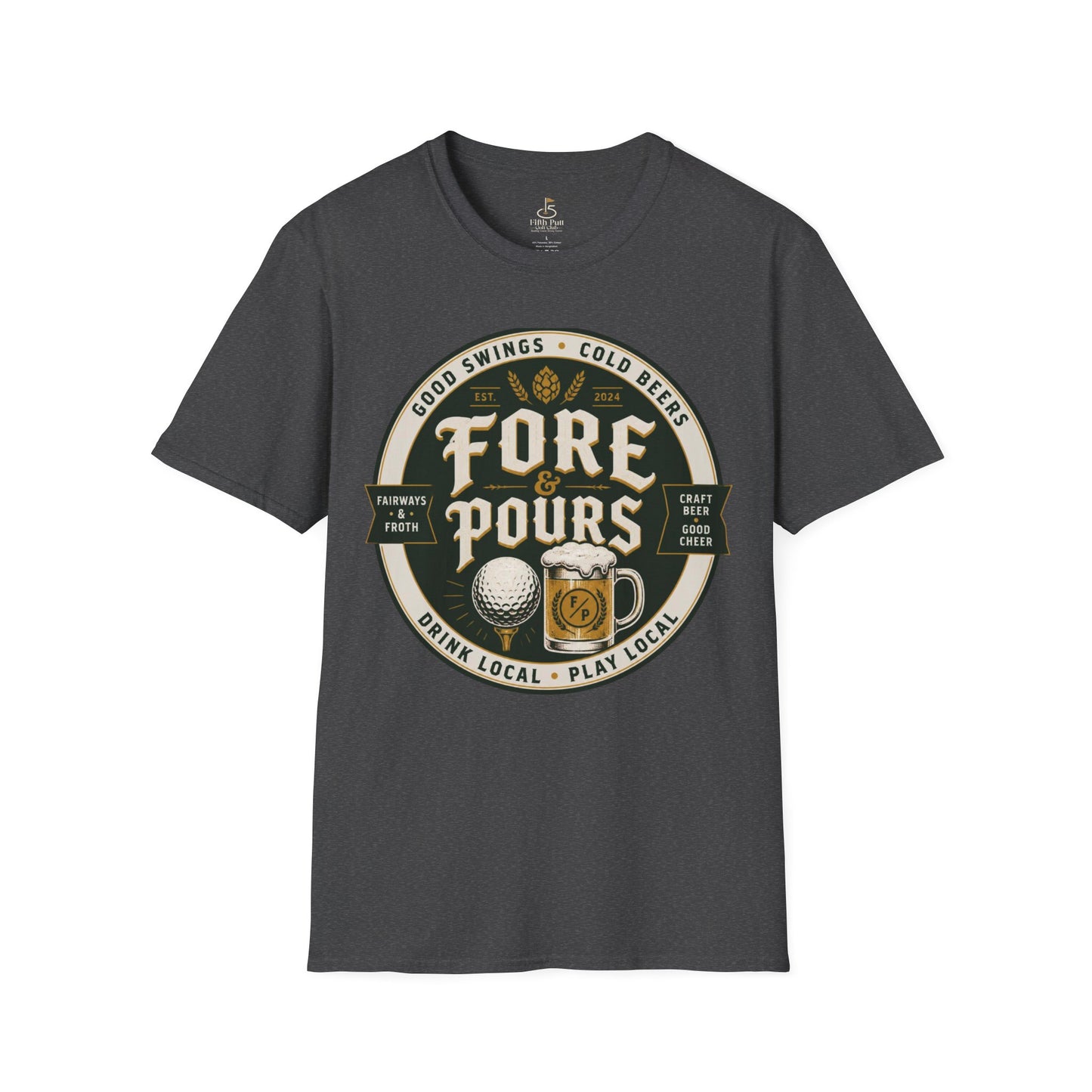 Fore & Pours T-Shirt