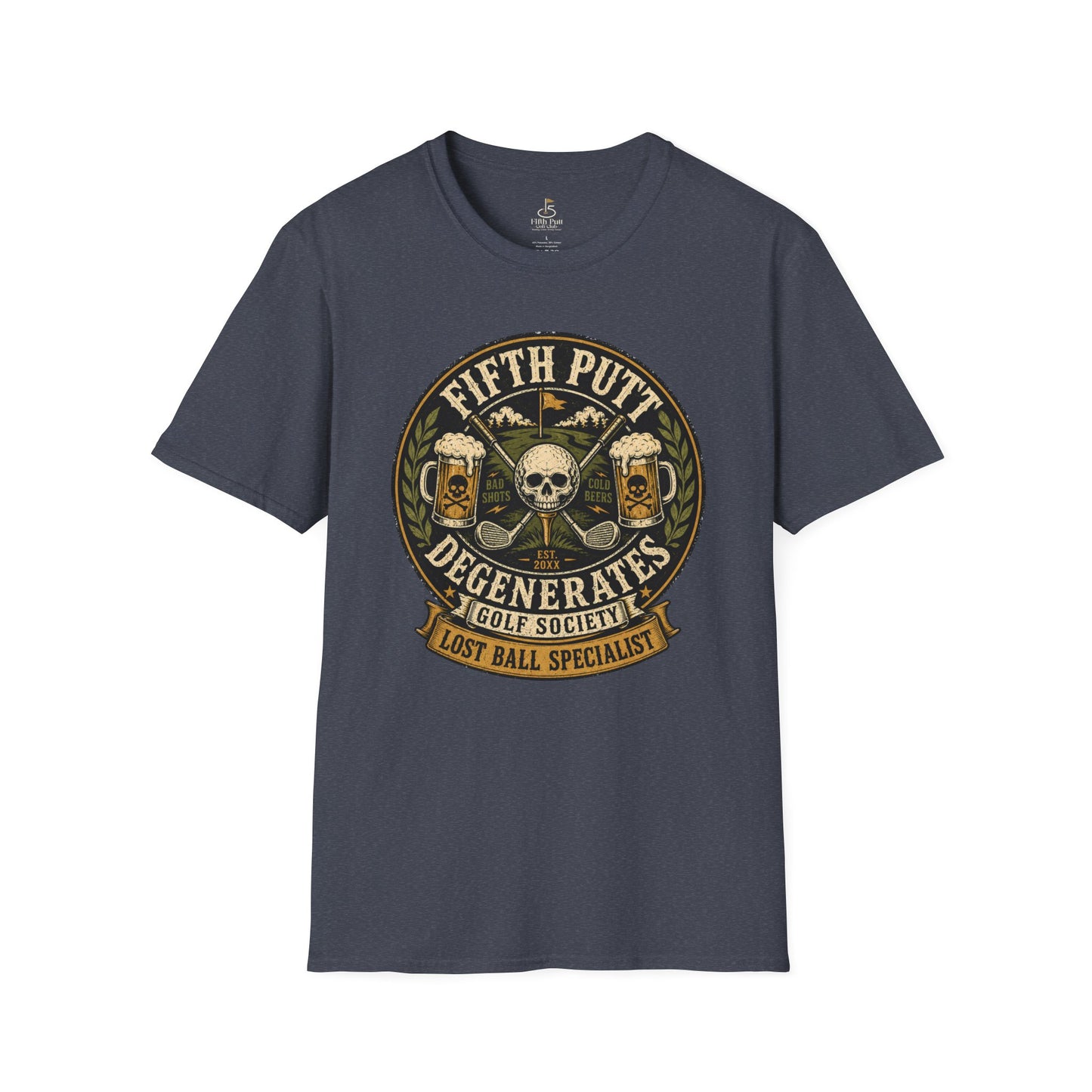 Golf T-Shirt — “Fifth Putt Degenerates” Lost Ball Specialists Skull Logo