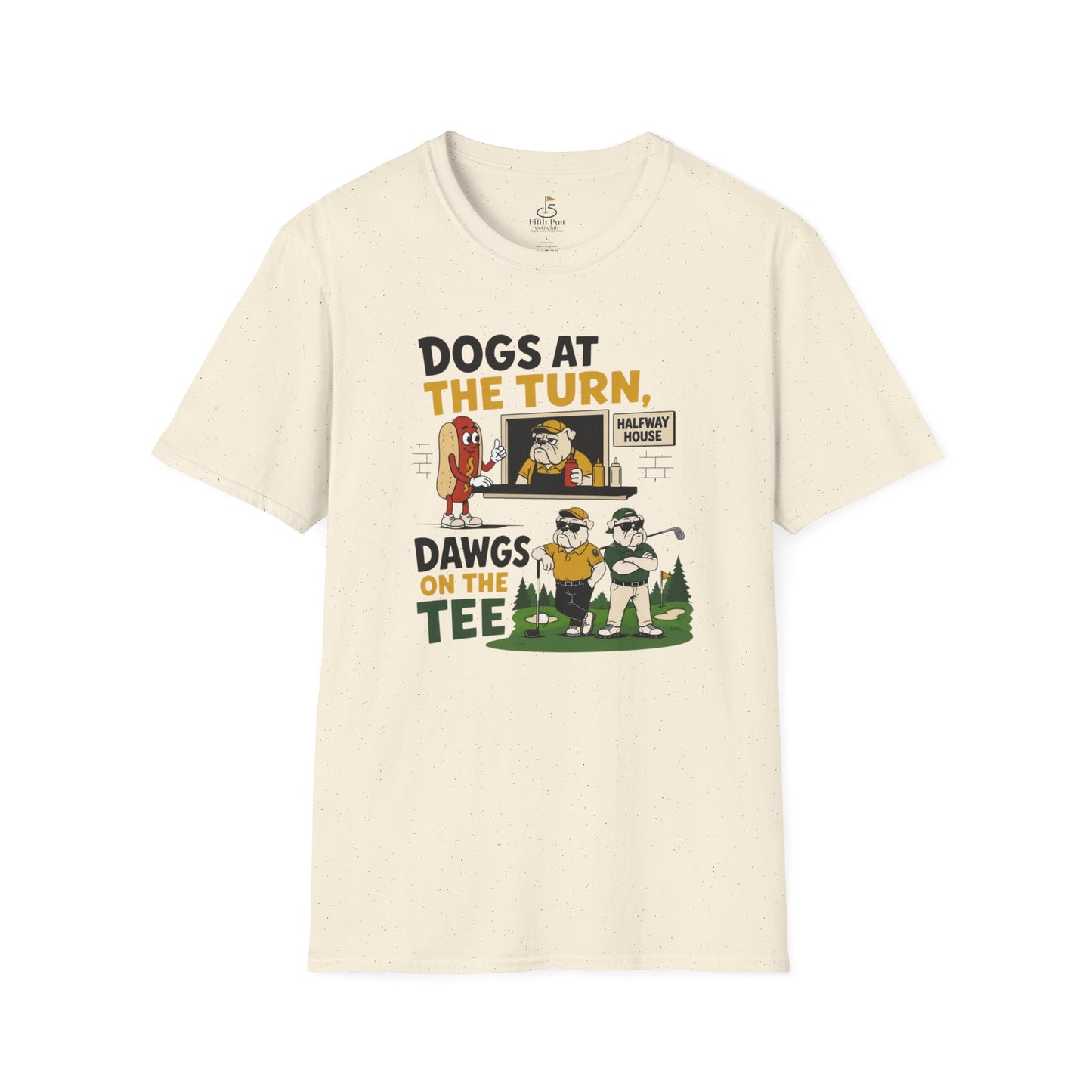 Dogs at the Turn, Dawgs on the Tee Golf T-Shirt