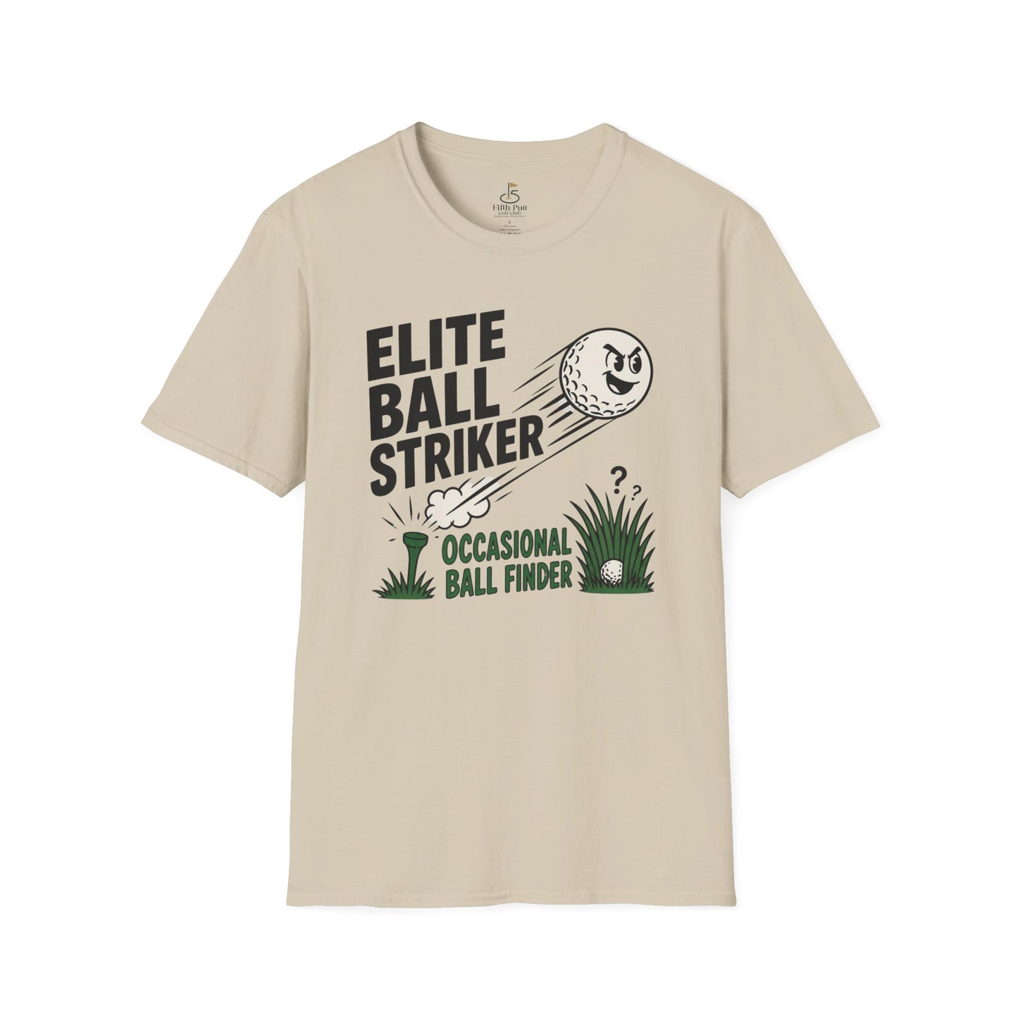 Elite Ball Striker, Occasional Ball Finder T-Shirt