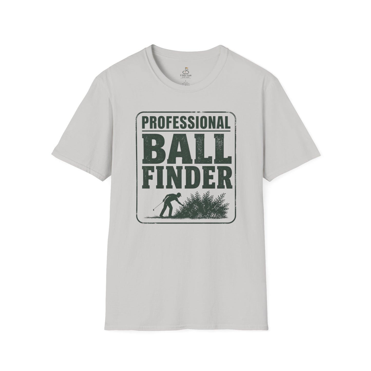 Professional Ball Finder T-Shirt — Funny Golf Shirt for Players