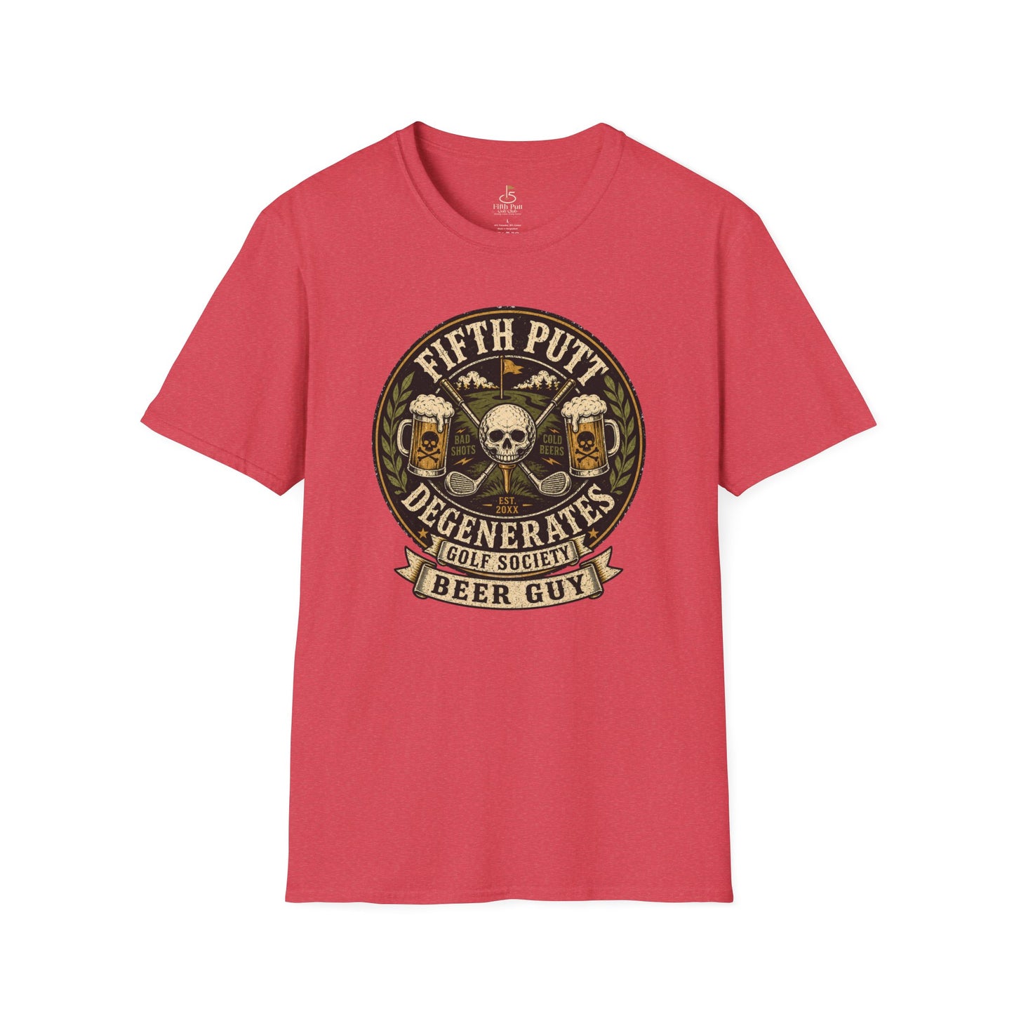 Beer Guy Golf T-Shirt — "Fifth Putt Degenerates" Skull & Beer Golfing Tee