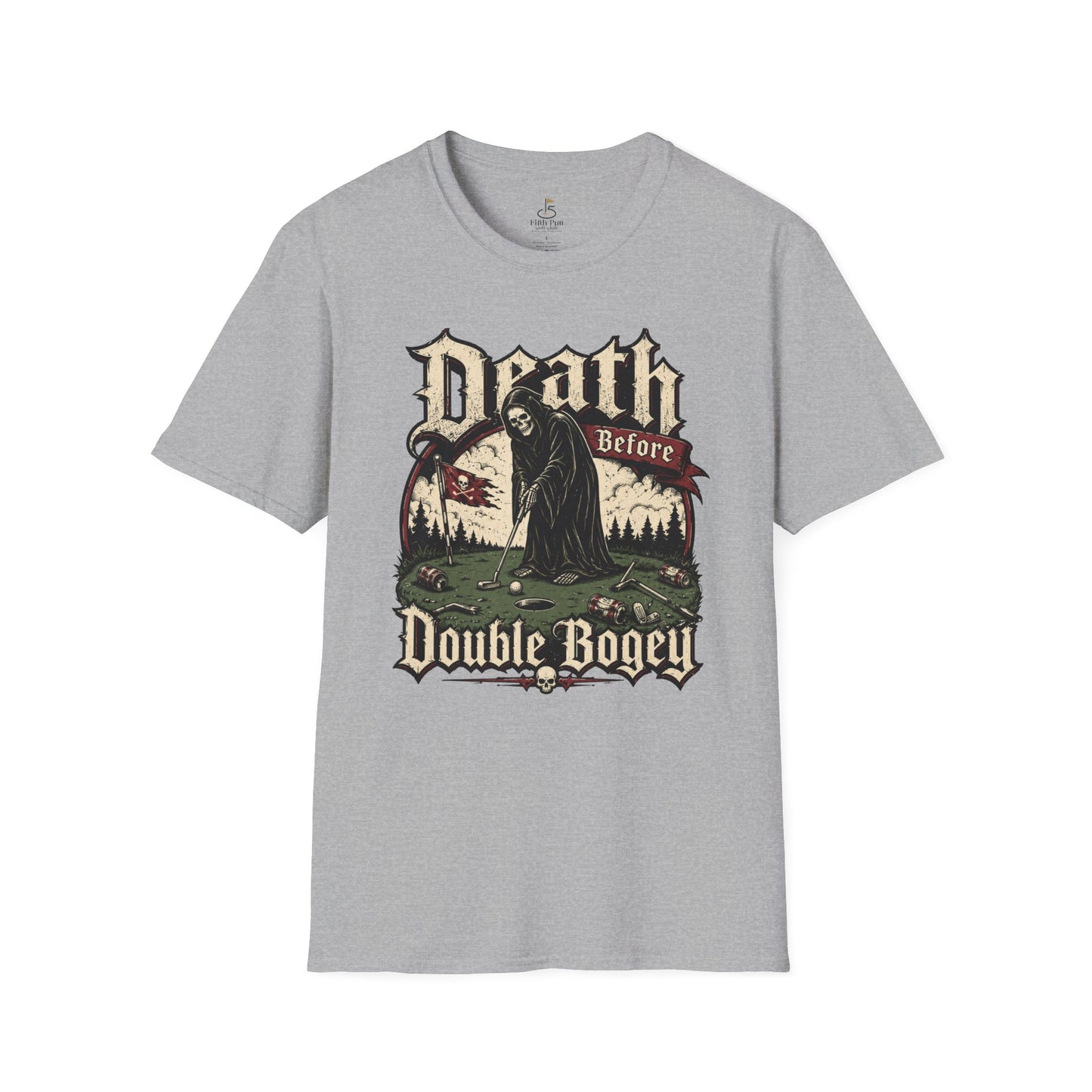 Death Before Double Bogey Funny Golf T-Shirt - Grim Reaper Golf Graphic Tee