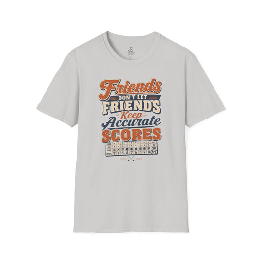 Friends Don’t Let Friends Keep Accurate Scores Golf T-Shirt - Vintage Golf Scorecard Tee