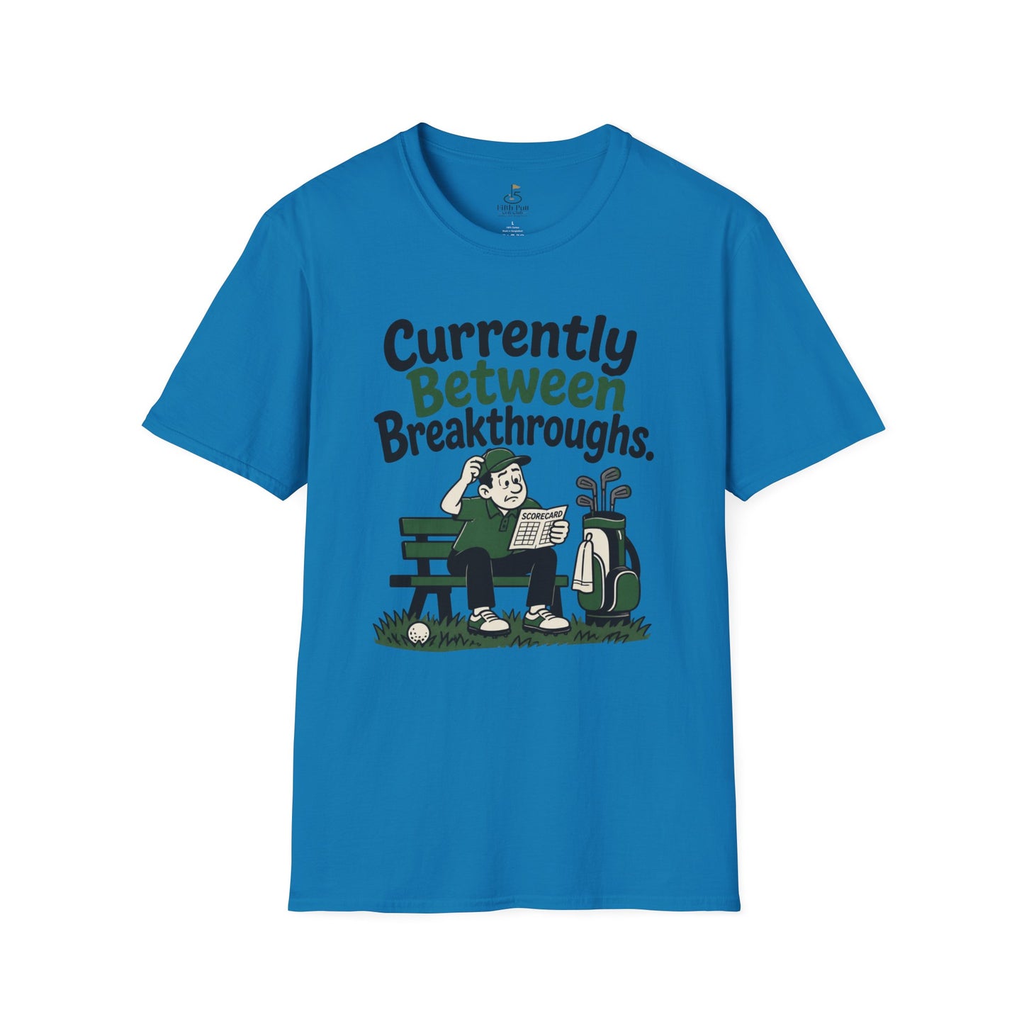 Currently Between Breakthroughs T-Shirt