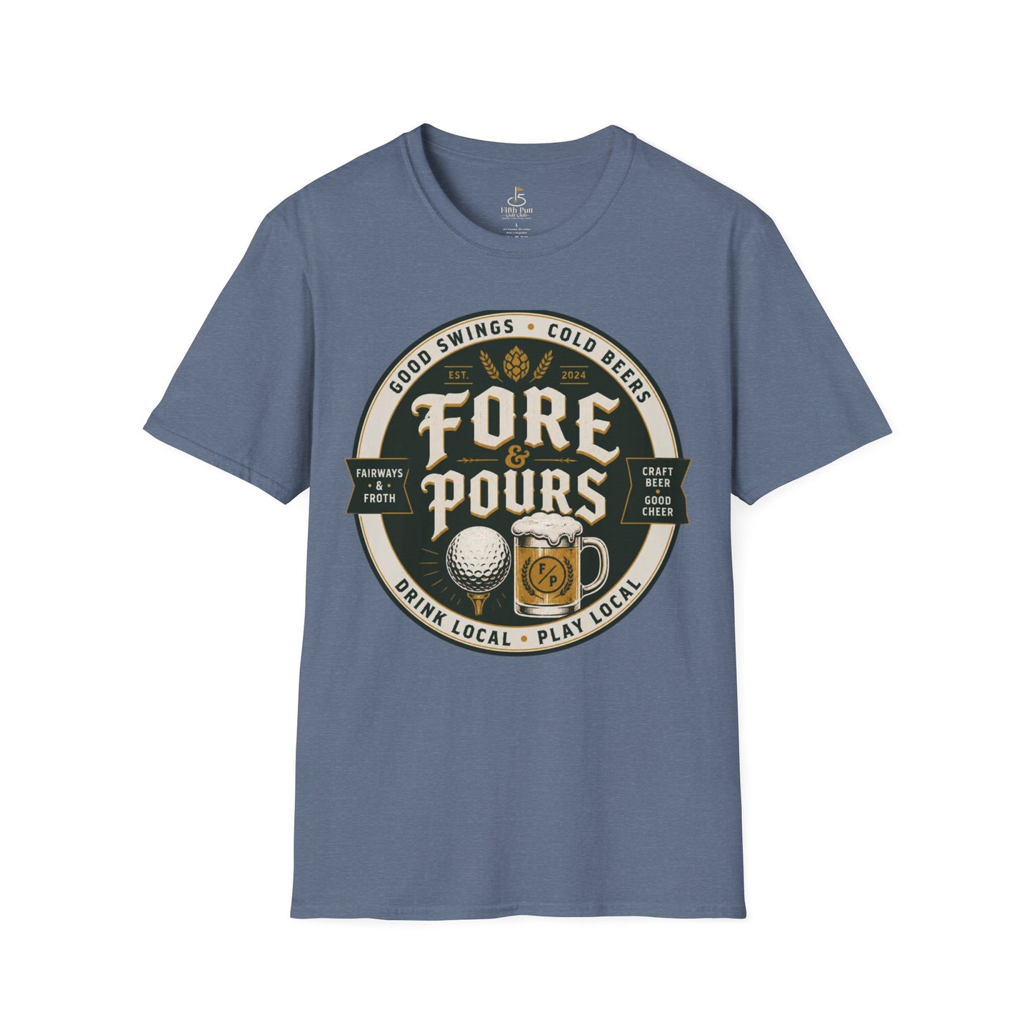 Fore & Pours T-Shirt