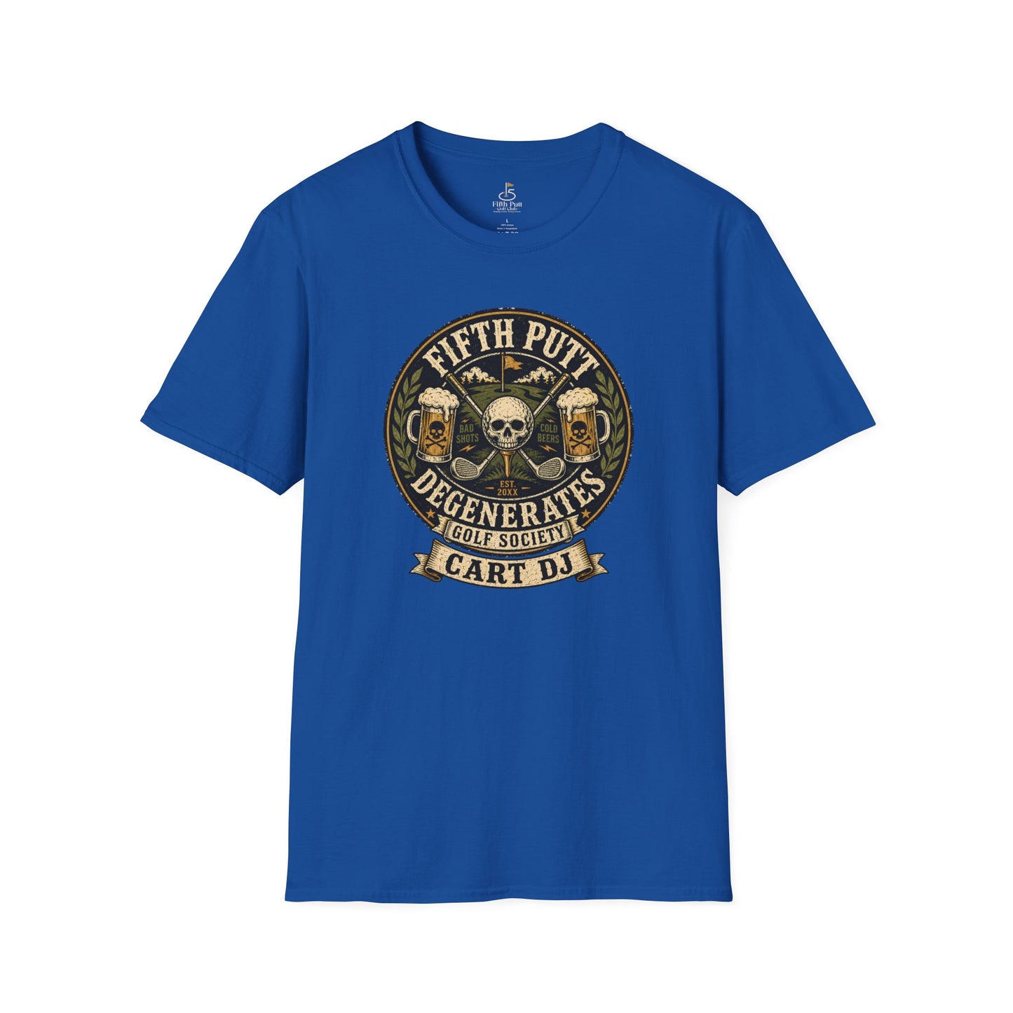 Golf Cart DJ T-Shirt — "Fifth Putt Degenerates" Skull Golf Club Tee