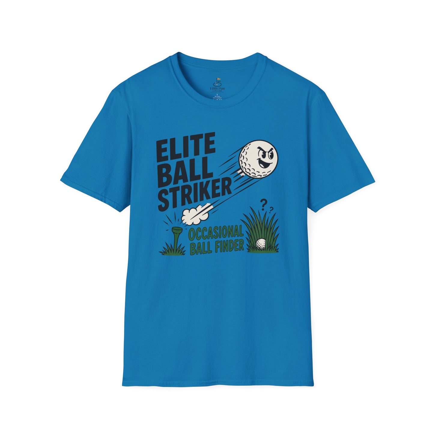 Elite Ball Striker, Occasional Ball Finder T-Shirt