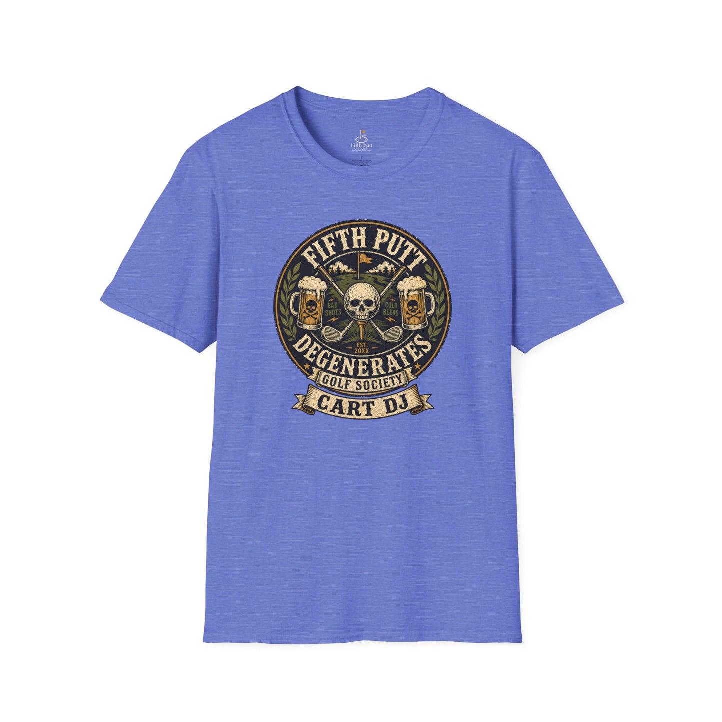 Golf Cart DJ T-Shirt — "Fifth Putt Degenerates" Skull Golf Club Tee