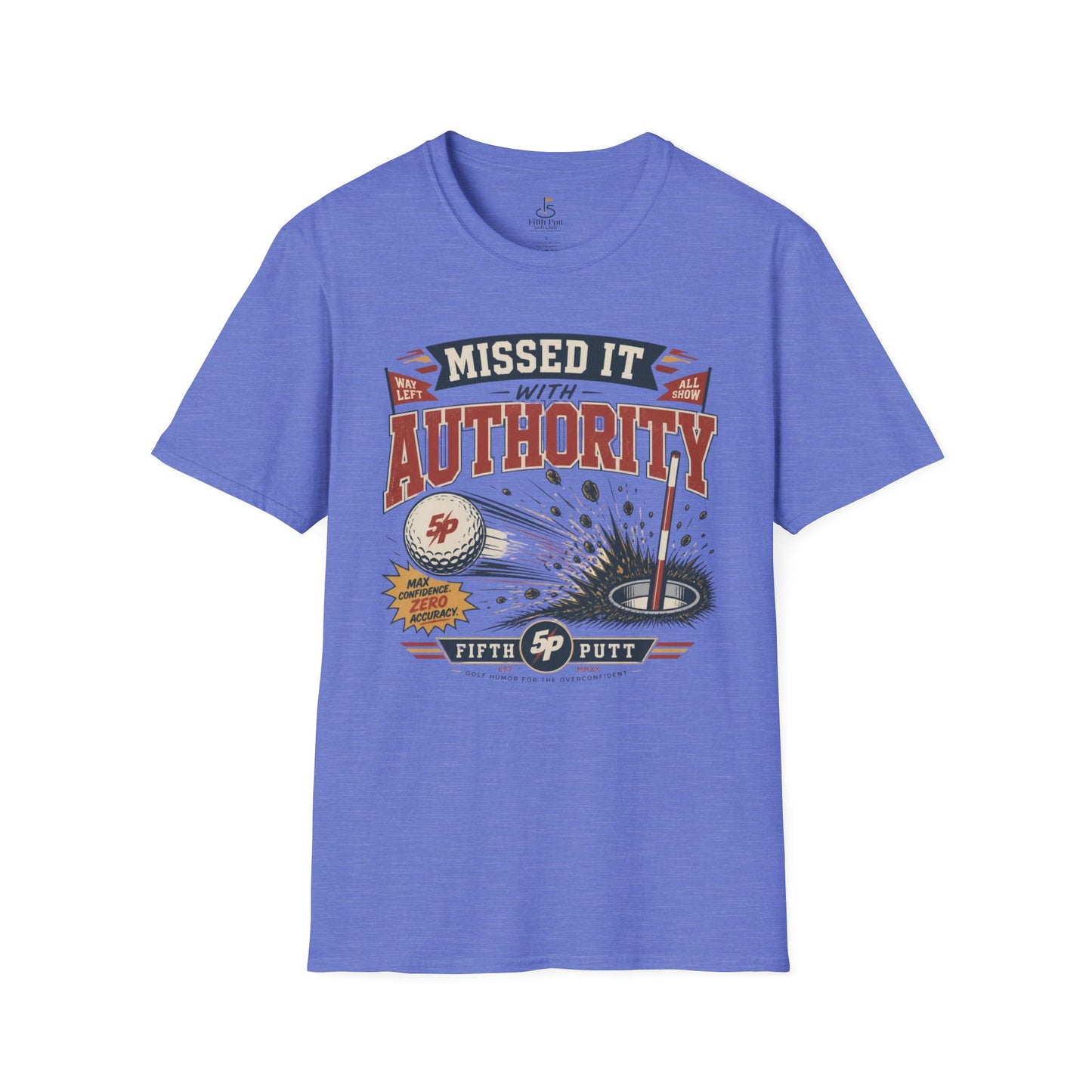 Missed It With Authority Golf T-Shirt — Funny Retro Putting Design