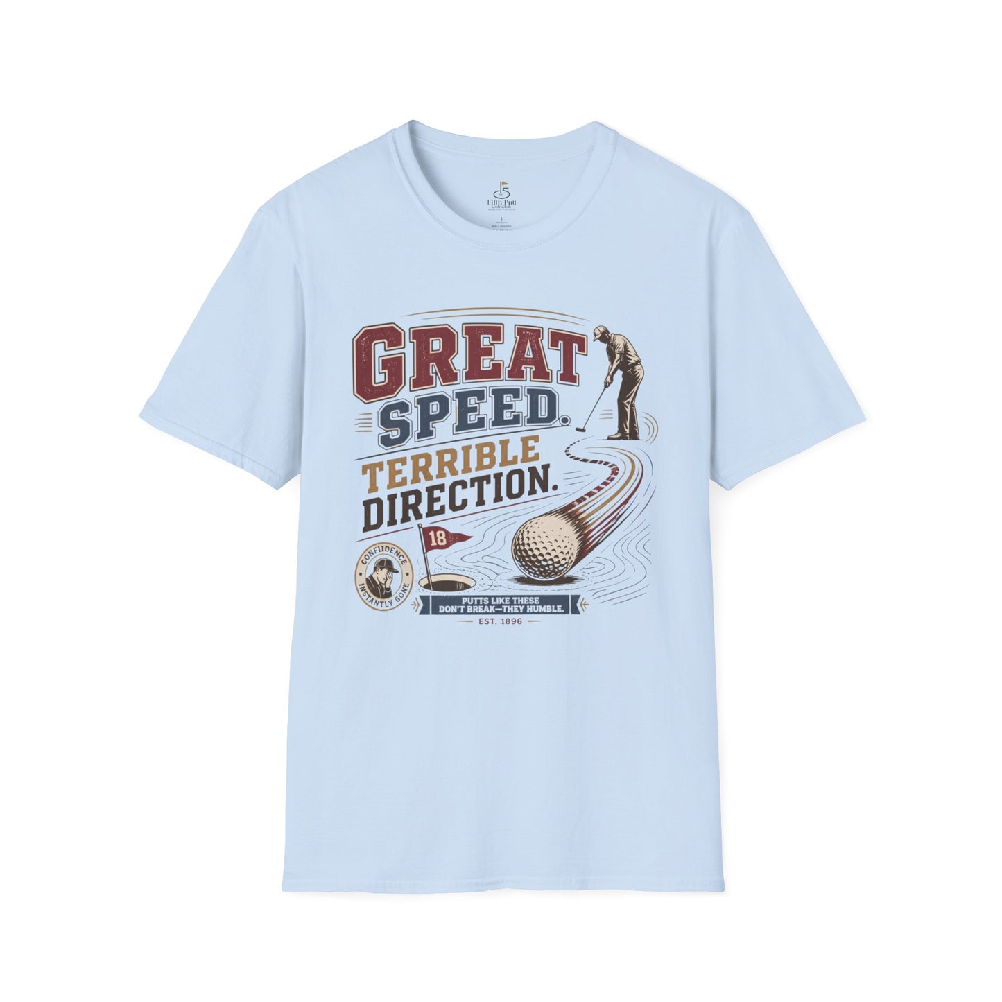 Great Speed, Terrible Direction Golf T-Shirt - Vintage Golf Humor Tee