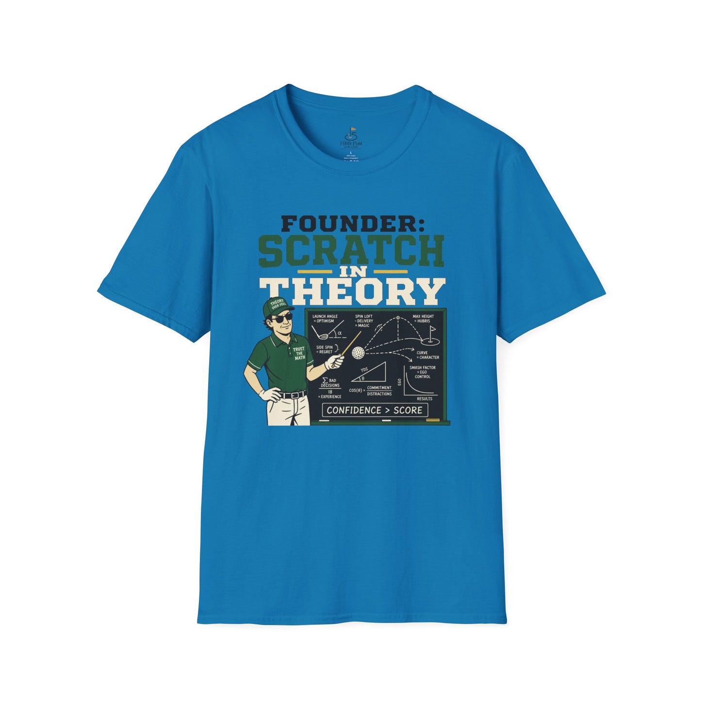 Founder: Scratch in Theory T-Shirt