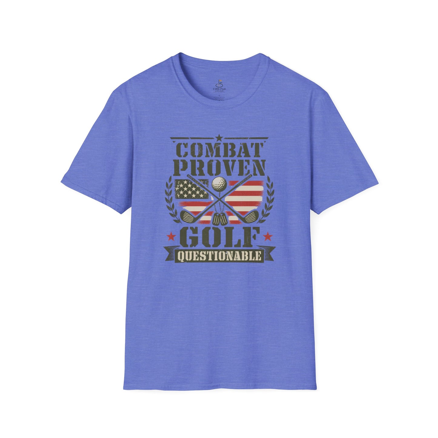 Combat Proven, Golf Questionable Golf T-Shirt — Military Veteran Golfing Tee
