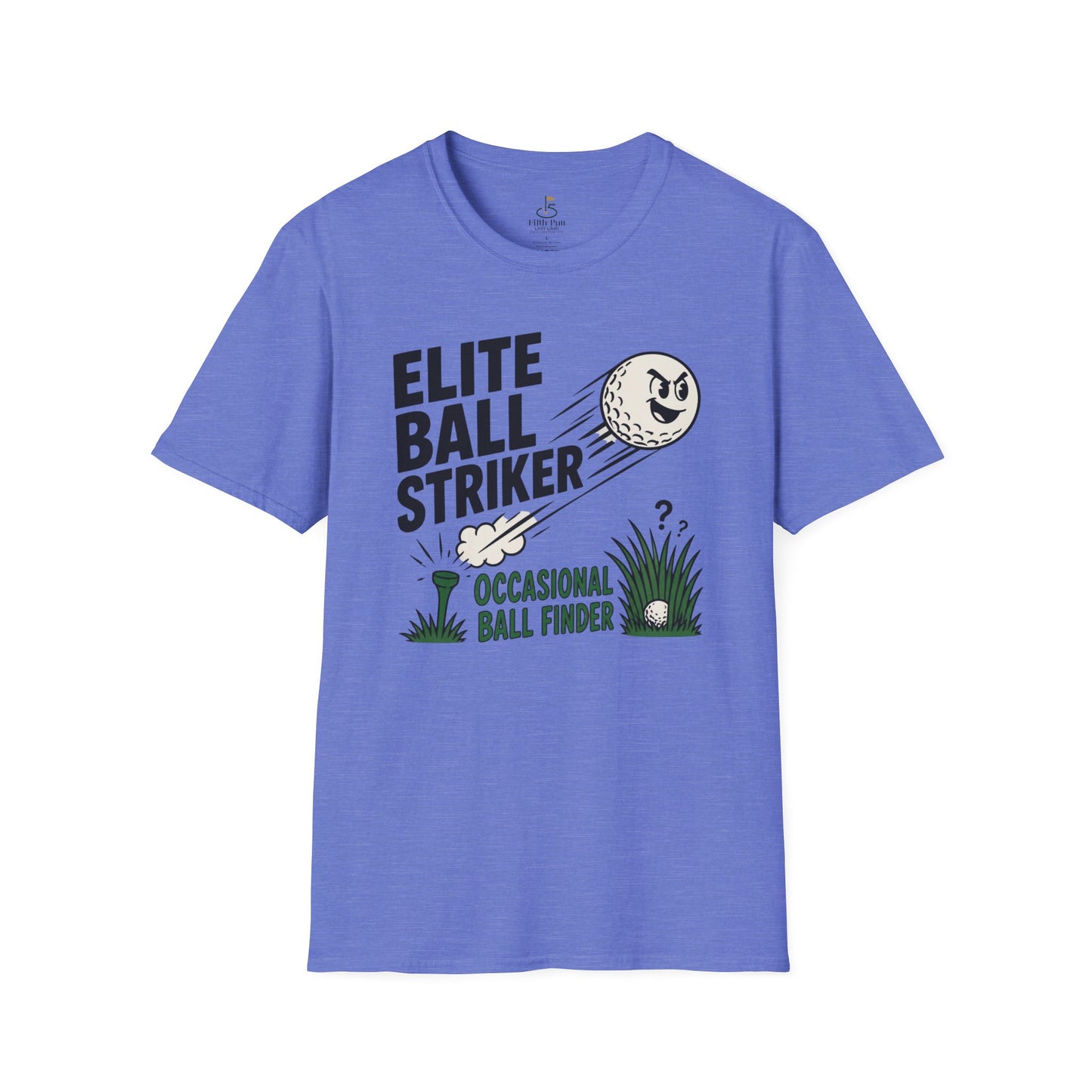 Elite Ball Striker, Occasional Ball Finder T-Shirt