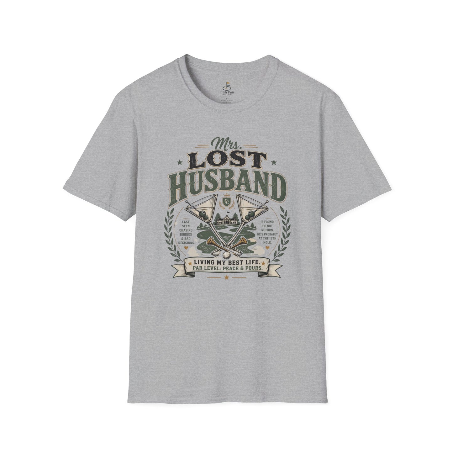 Mrs. Lost Husband Golf T-Shirt — Funny Wife Golf Shirt