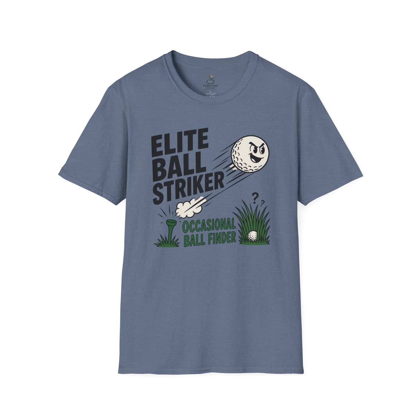 Elite Ball Striker, Occasional Ball Finder T-Shirt