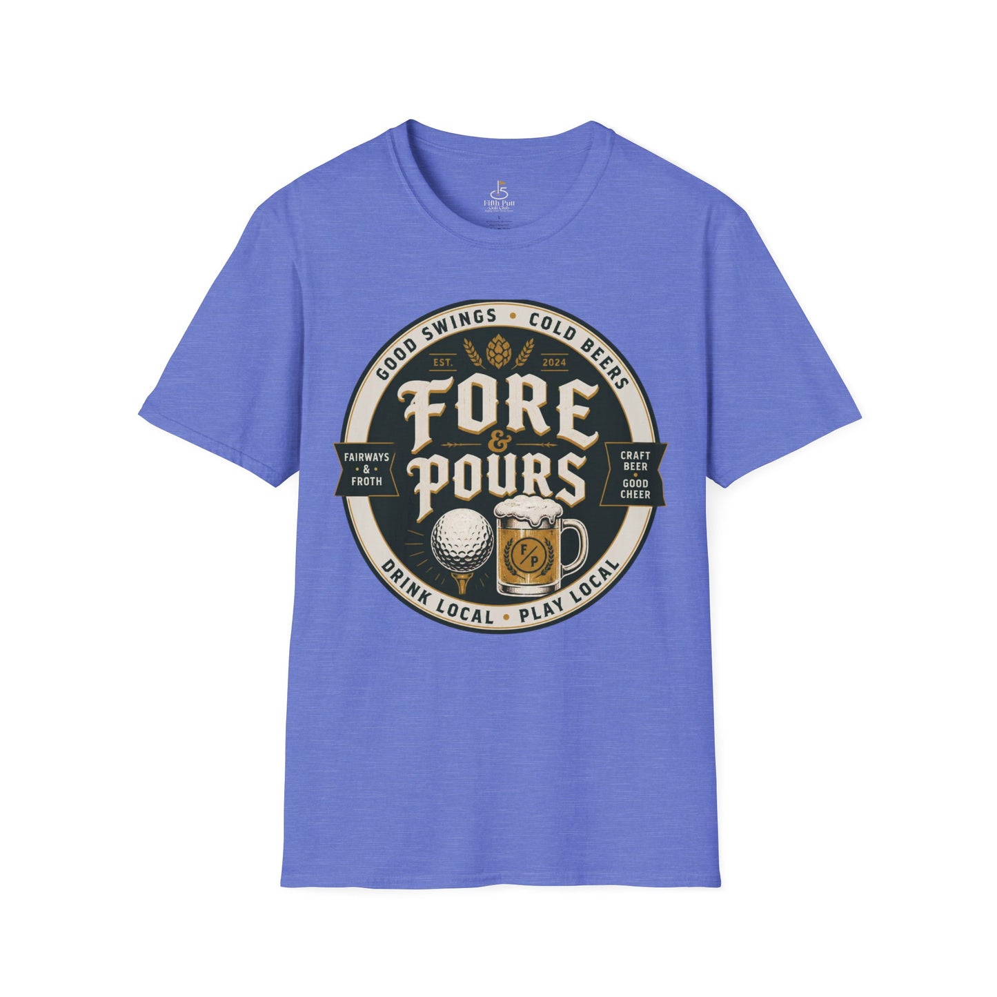 Fore & Pours T-Shirt