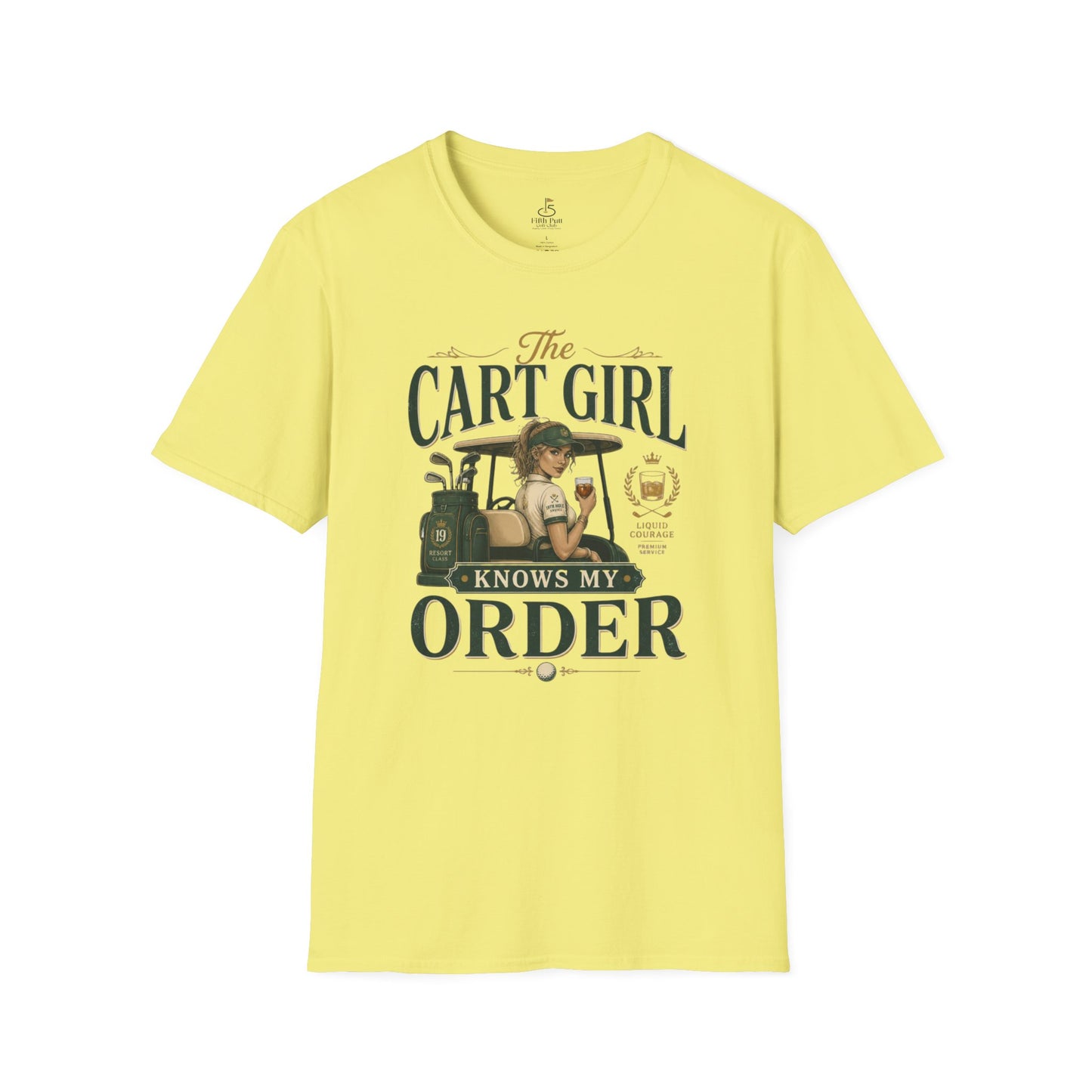 Cart Girl Knows My Order Golf T-Shirt