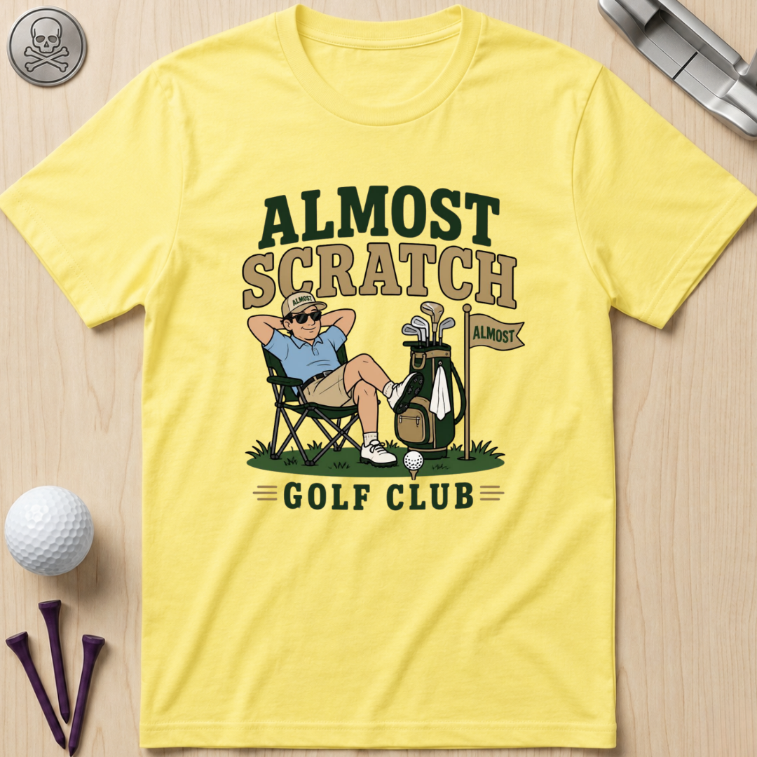 Almost Scratch Golf Club T-Shirt