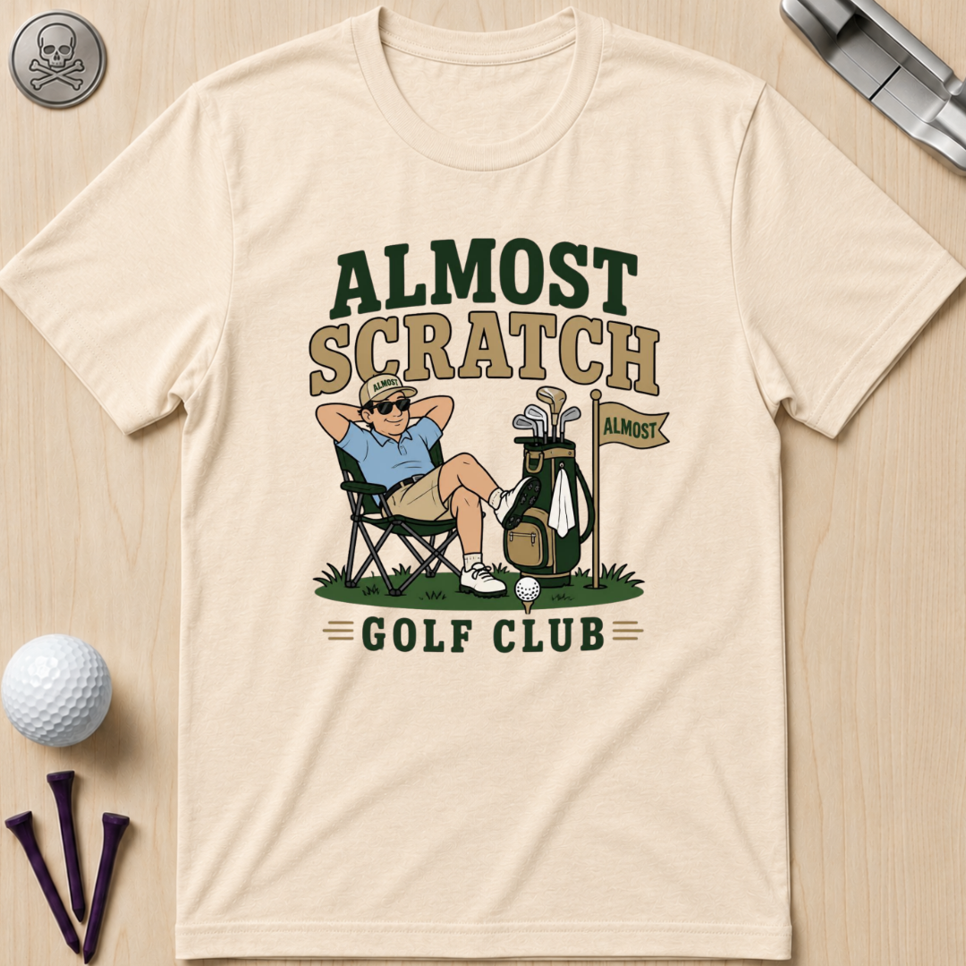 Almost Scratch Golf Club T-Shirt