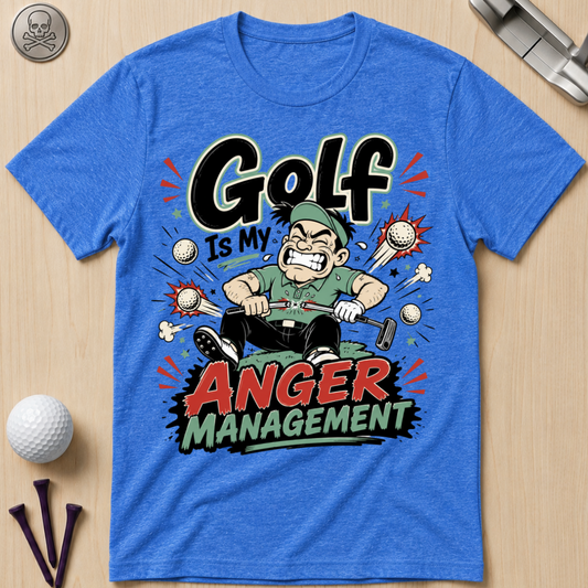 Golf Is My Anger Management T-Shirt