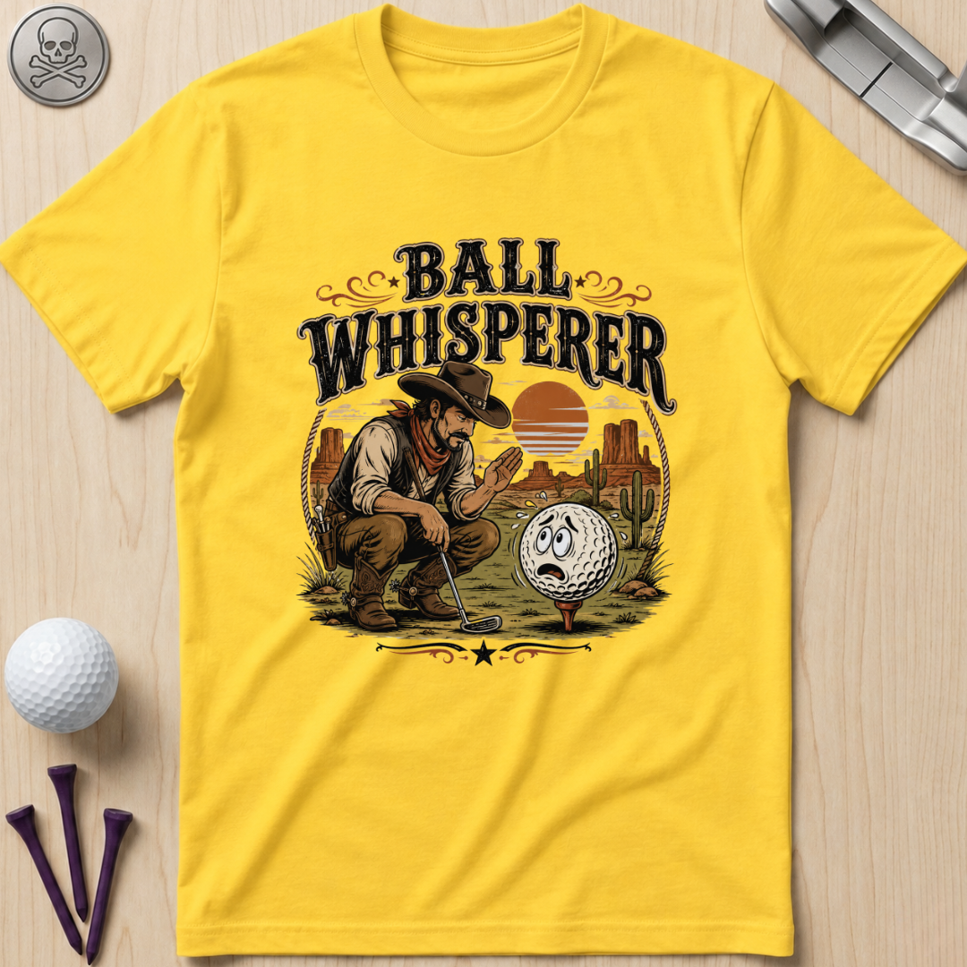 Ball Whisperer T-Shirt