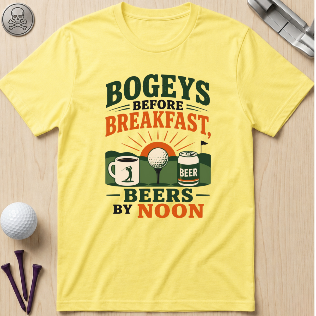 Bogeys Before Breakfast, Beers By Noon T-Shirt