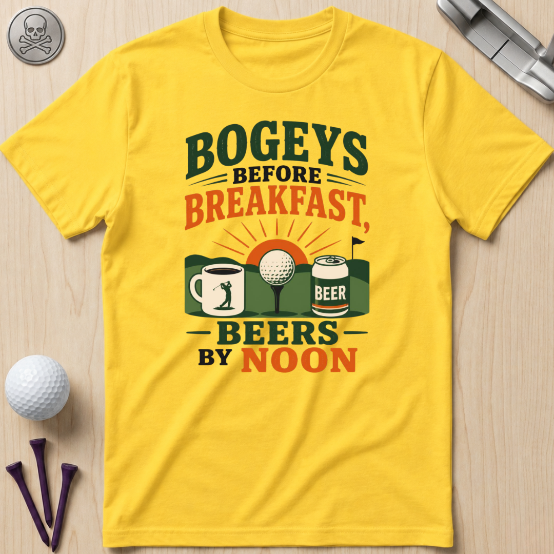 Bogeys Before Breakfast, Beers By Noon T-Shirt
