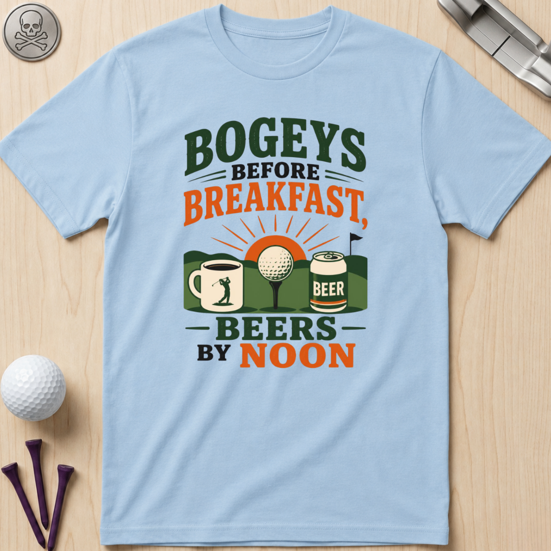 Bogeys Before Breakfast, Beers By Noon T-Shirt
