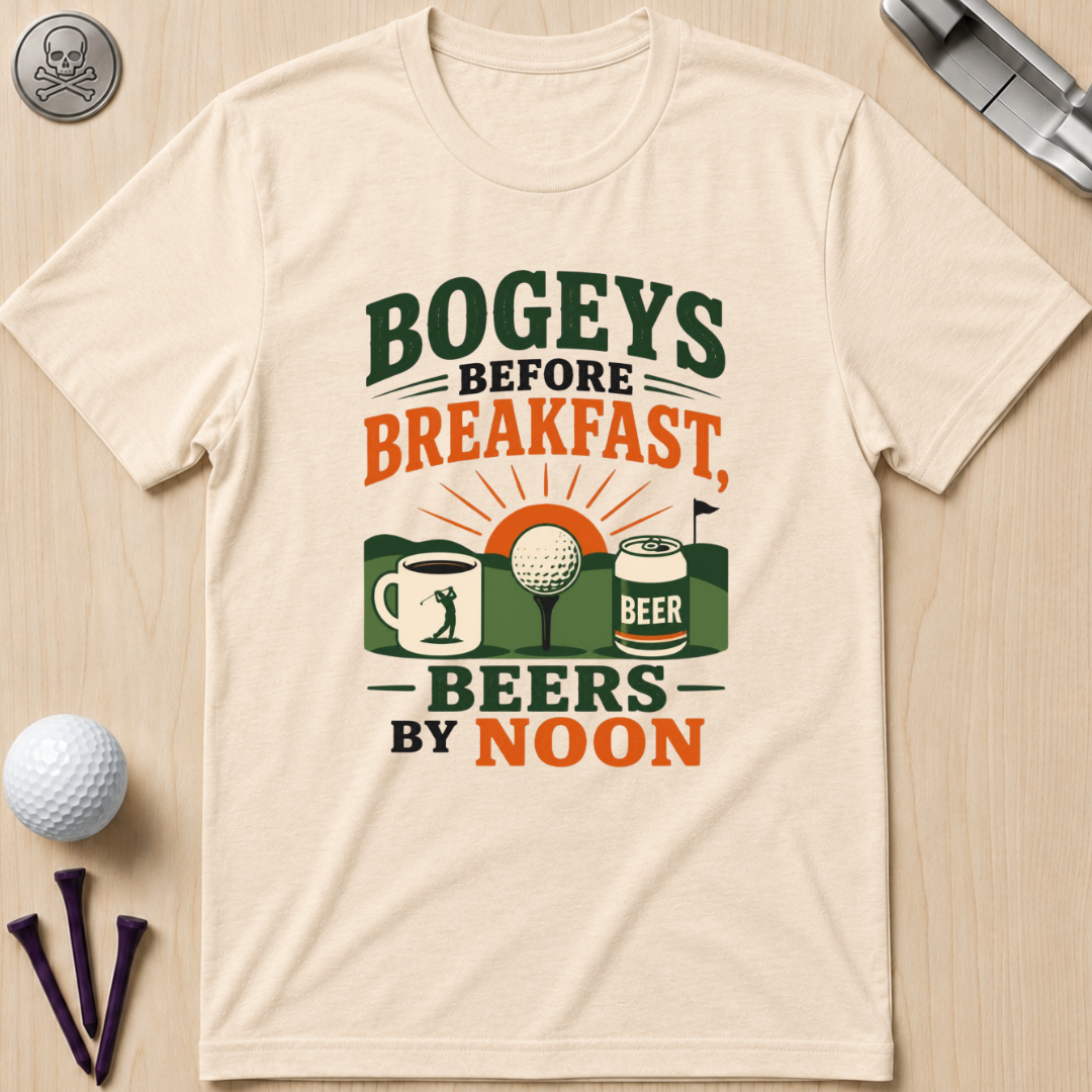 Bogeys Before Breakfast, Beers By Noon T-Shirt
