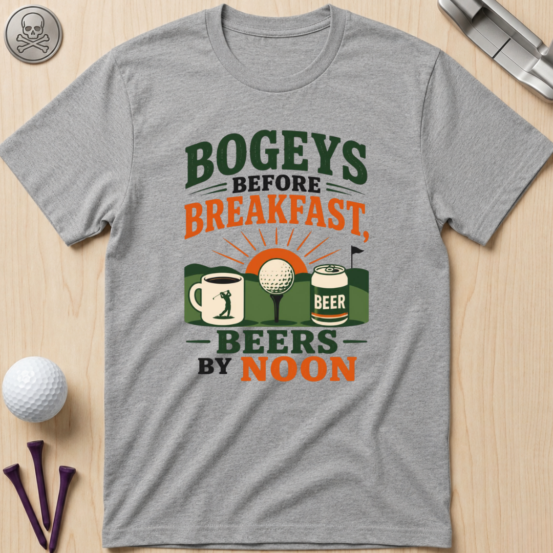 Bogeys Before Breakfast, Beers By Noon T-Shirt