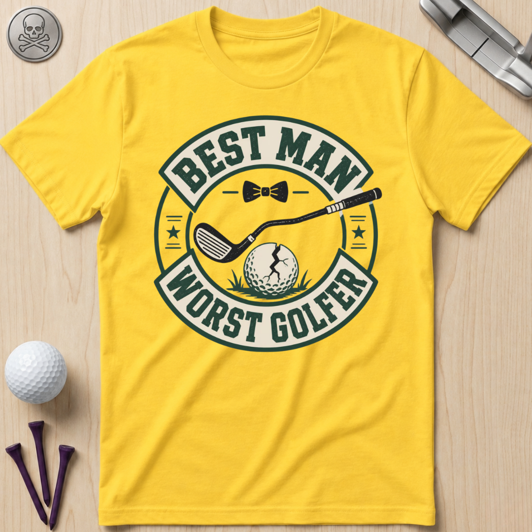 Best Man Worst Golfer T-Shirt