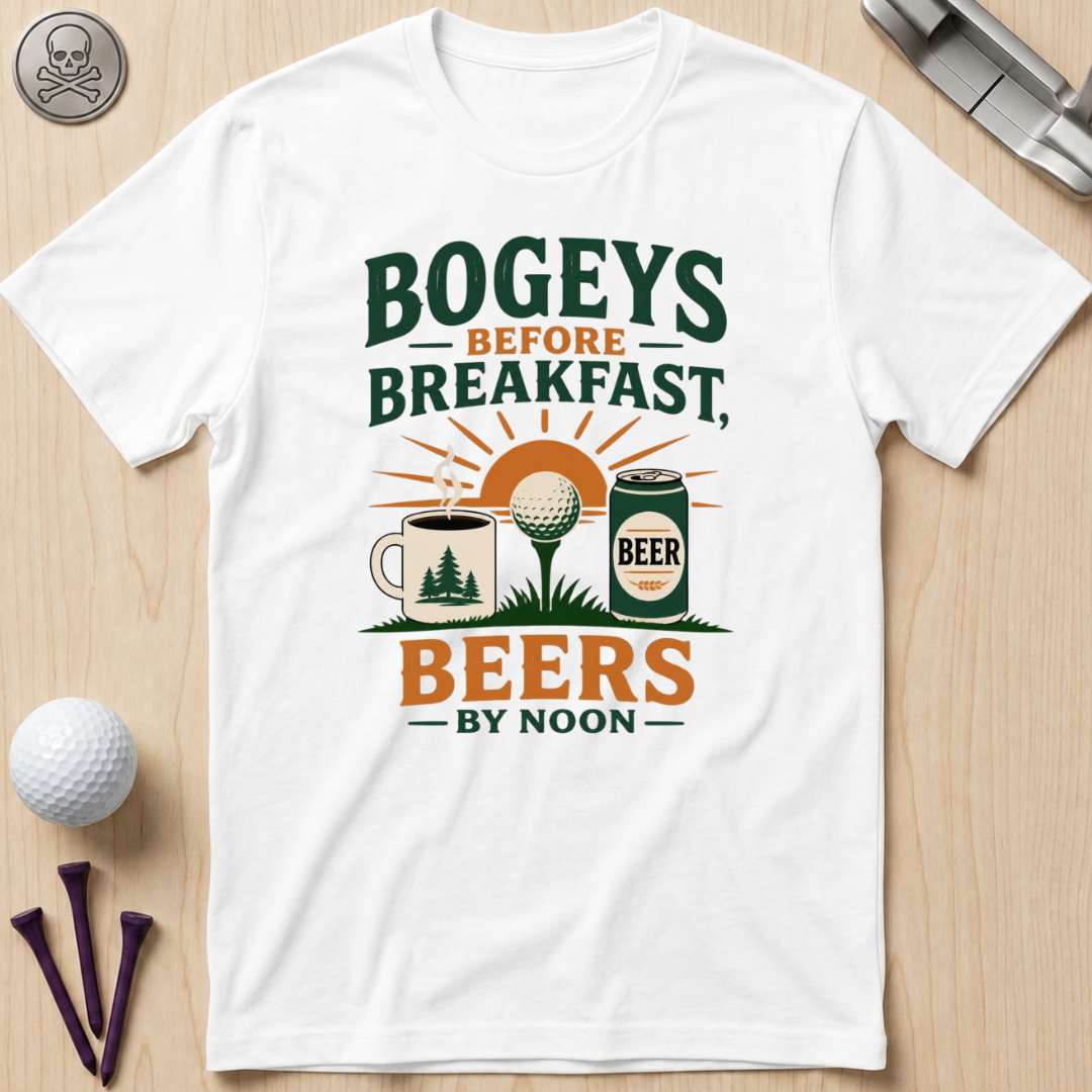 Bogeys Before Breakfast Golf T-Shirt