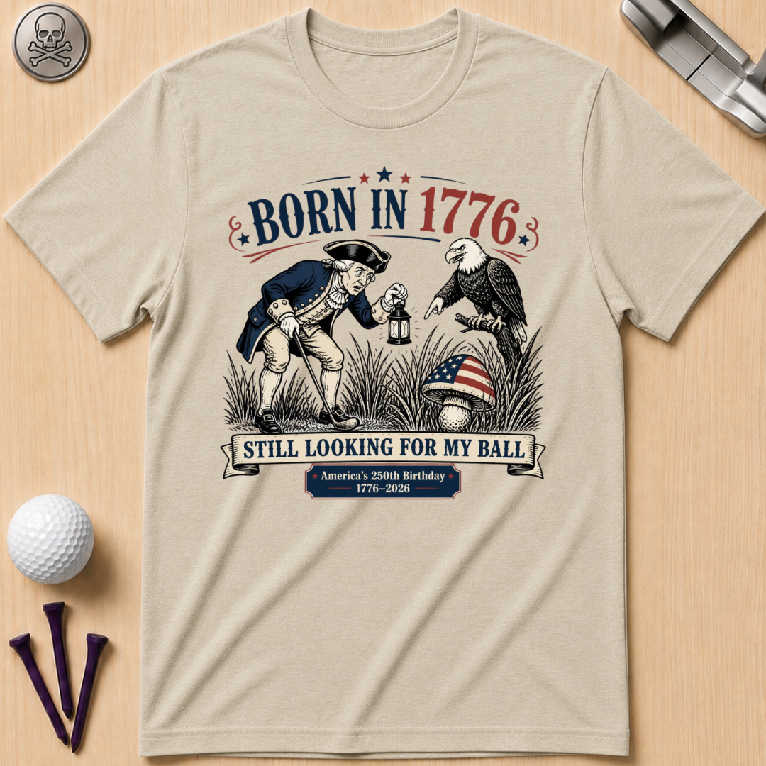 Born In 1776 T-Shirt