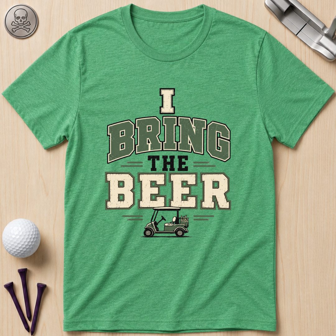 I Bring The Beer Golf T‑Shirt