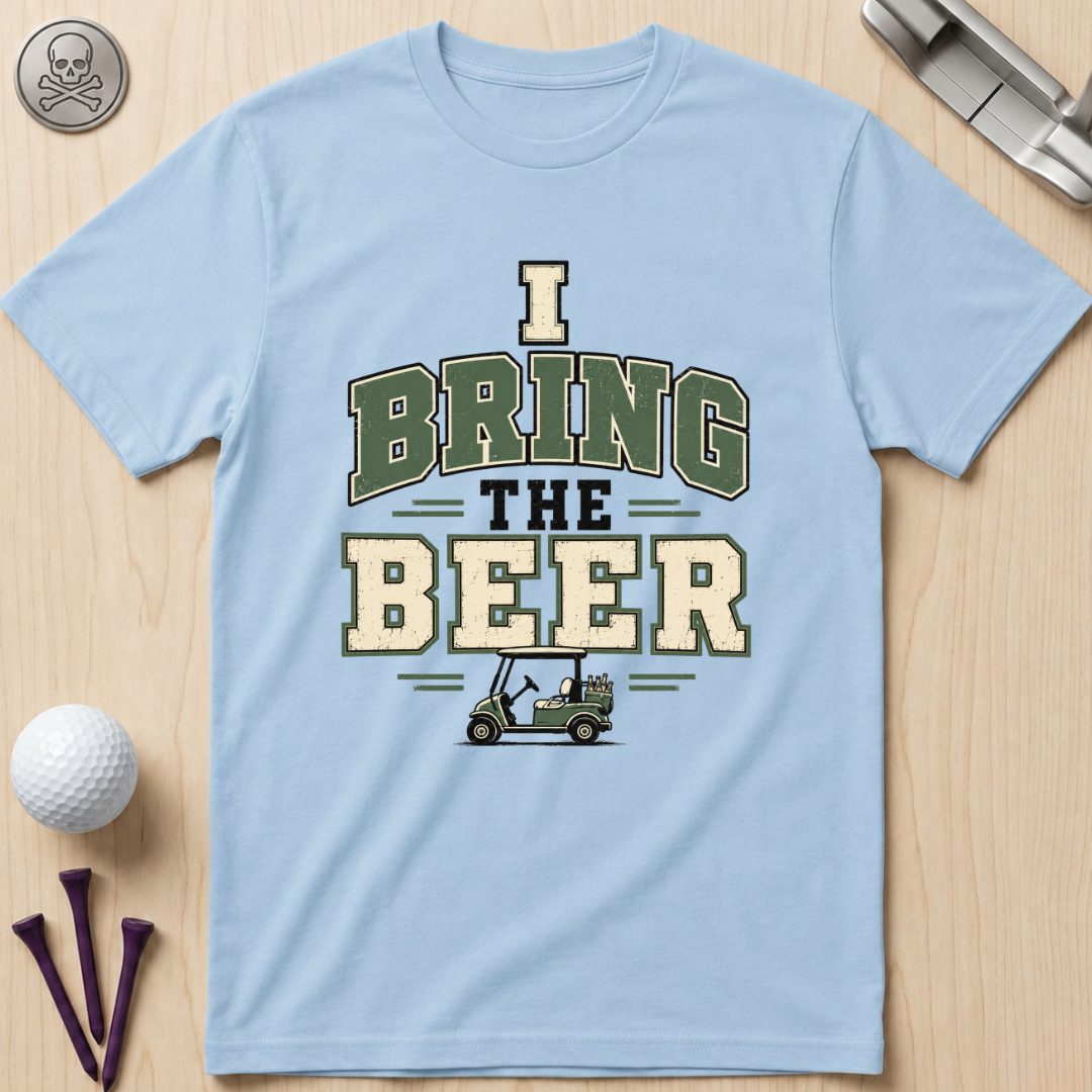 I Bring The Beer Golf T‑Shirt