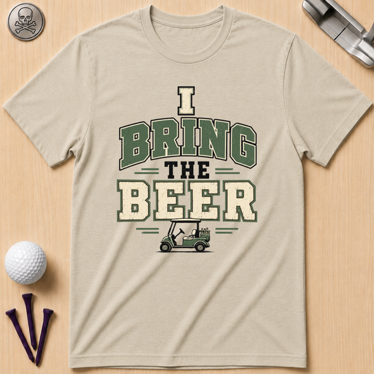 I Bring The Beer Golf T‑Shirt