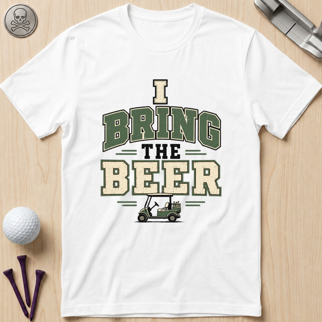 I Bring The Beer Golf T‑Shirt