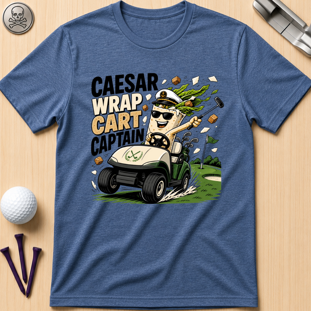 Caesar Wrap Cart Captain T-Shirt