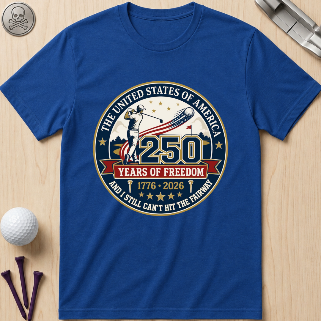 I Still Can't Hit The Fairway T-Shirt