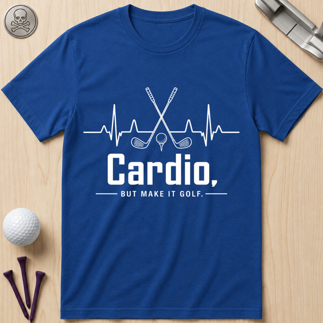 Cardio, but Make It Golf Golf T-Shirt