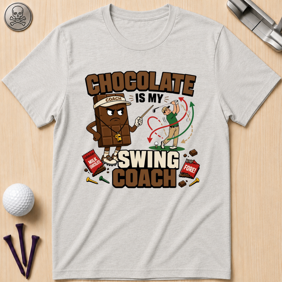 Chocolate Is My Swing Coach T-Shirt