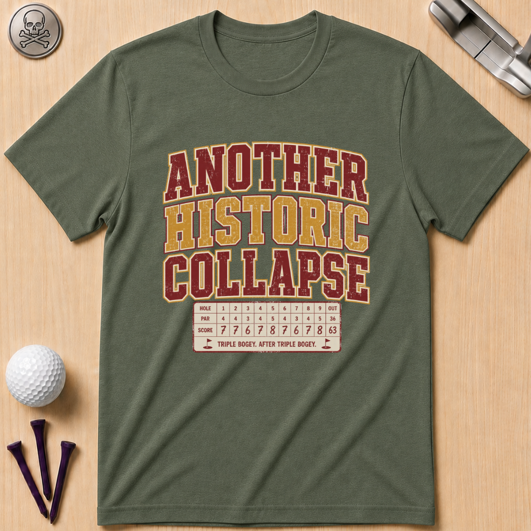 Another Historic Collapse T-Shirt