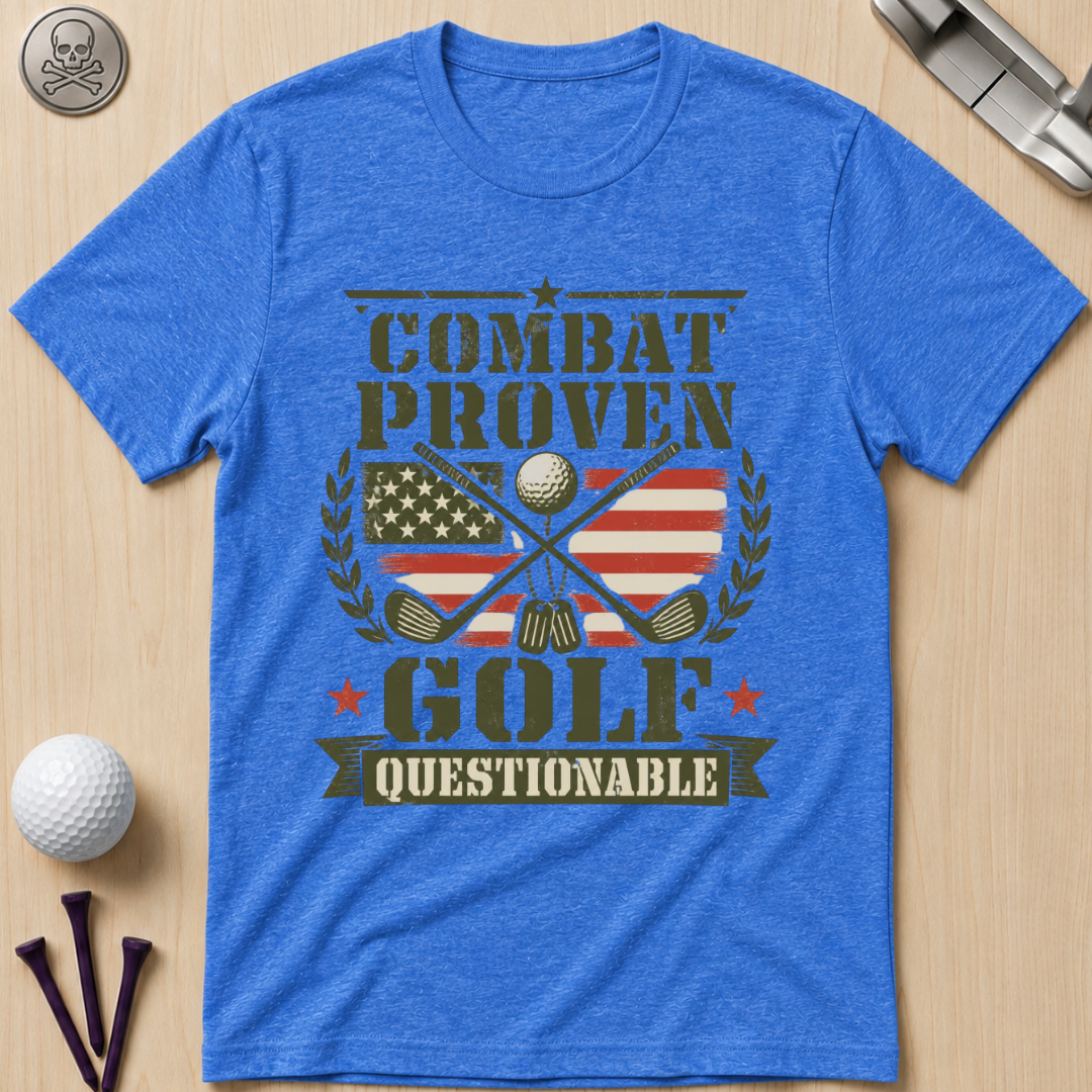 Combat Proven, Golf Questionable Golf T-Shirt