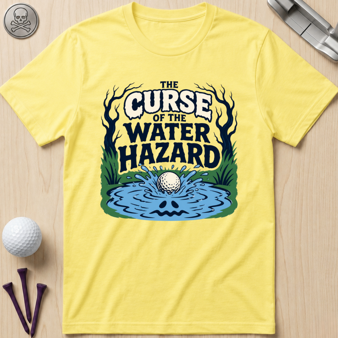 The Curse of the Water Hazard T-Shirt